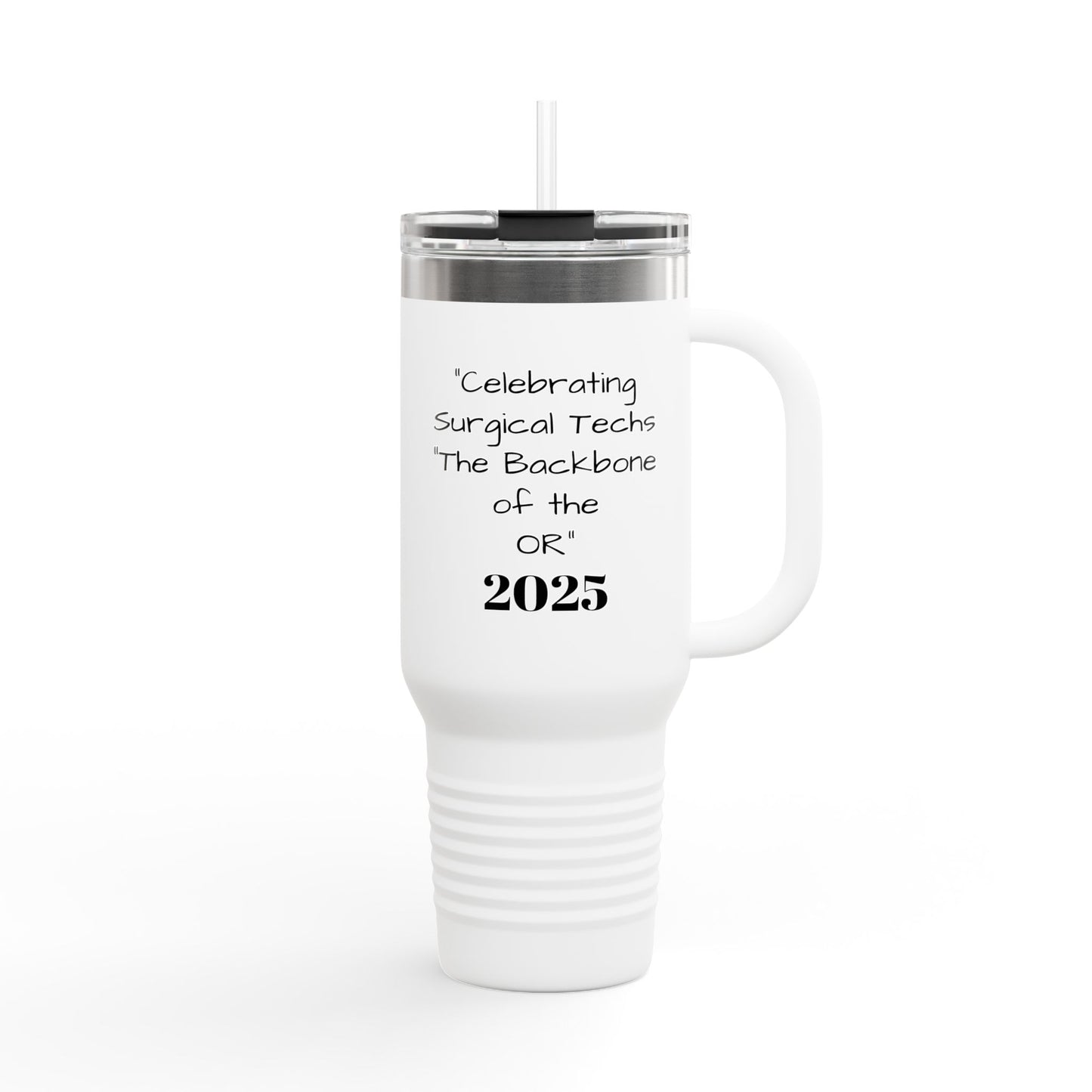 Custom Insulated Travel Mug for Surgical Techs, 40oz Coffee Cup, Perfect Gift for Healthcare Workers, Appreciation Mug, 2025 Celebrations