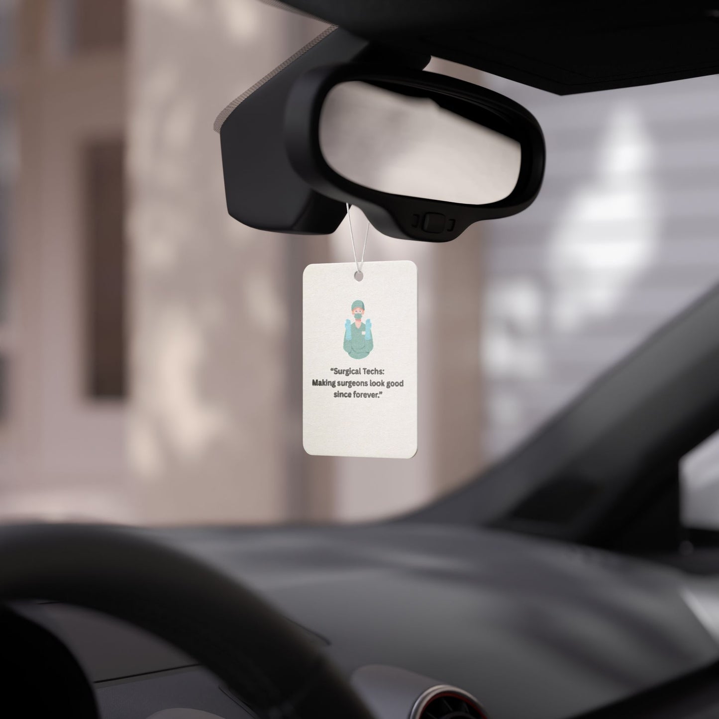 Car Air Freshener for Surgical Technologist