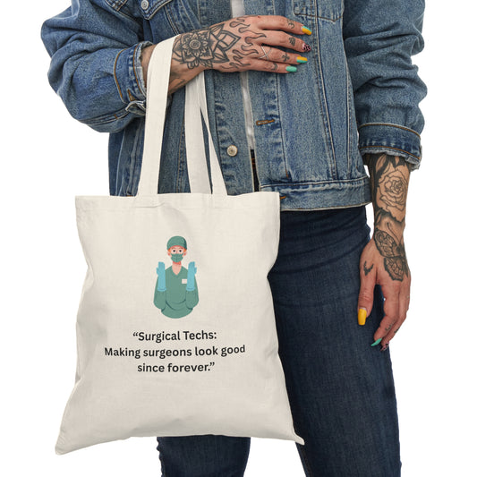 Natural Tote Bag for Surgical Techs, Surgical Tech Week Gift, Funny Surgeon Tote, Healthcare Appreciation Bag, Eco-Friendly Tote